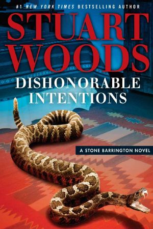 [Stone Barrington 38] • Dishonorable Intentions (A Stone Barrington Novel)